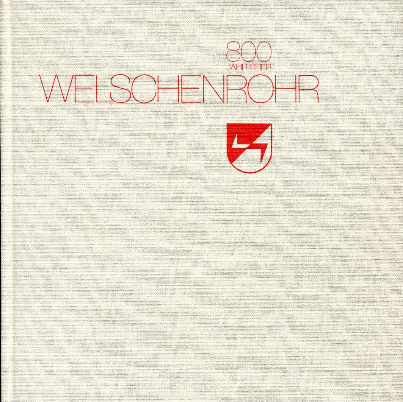 Libri: Welschenrohr, Heimatbuch. – Usato da Aarau venduto da Elmaar41