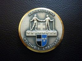 Medaille - AARGAUISCHE FELDMEISTERSCHAFT - Schützen