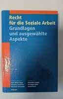 Recht für die Soziale Arbeit - Grundlagen 4. Aufl.
