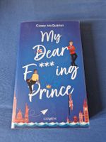 My Dear F***coing Prince - Casey McQuiston