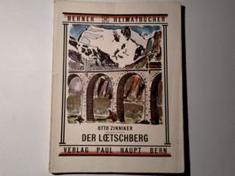 Der Lötschberg (Berner Heimatbücher Nr. 88)
