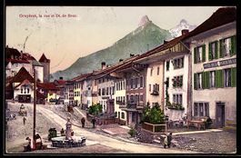 AK Gruyeres, la rue et Dt. de Broc