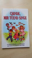 Chinde, mir tüend singe