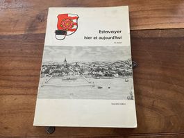 Estavayer hier et aujourd'hui - Livre- Ric Berger 2ème éditi