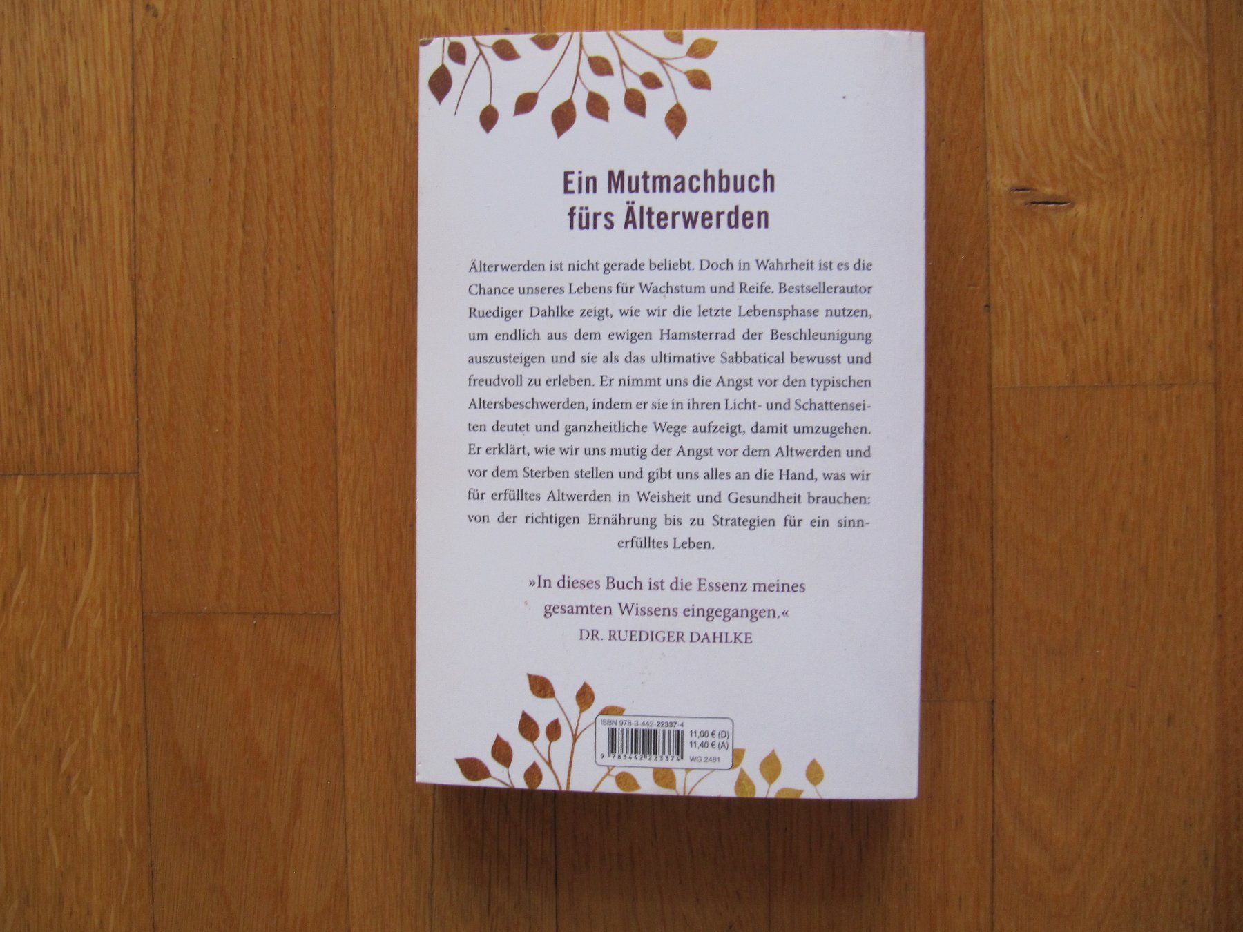 Libri: Das Alter als Geschenk / Rüdiger Dahlke – Usato da Würenlos venduto da AustralisZ 3