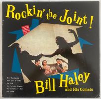 BILL HALEY AND HIS COMETS - ROCKIN' THE JOINT