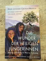 Die Wunder der heiligen Jüngerinnen