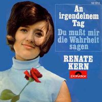 Kern Renate - An irgendeinem Tag (7")