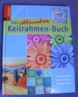 Das ultimative Keilrahmen-Buch / Topp 2010