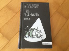 "The Wolfgang"  Roman, Silvan Gertsch, Mick Gurtner