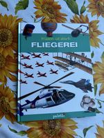 Fliegerei - Wissen ist stark! Spannendes Kinderbuch. Top!