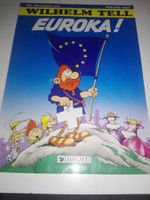 Die Abenteuer von Wilhelm Tell (Band 4) - EUROKA!   ©Dargaud