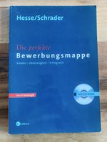 Die perfekte Bewerbungsmappe Buch + CD kreativ überzeugend