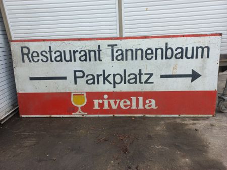 Restaurant Tannenbaum Parkplatz Rivella Werbung Werbetafel