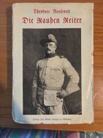 Roosevelt Die Rauhen Reiter 1906 Albert Langen