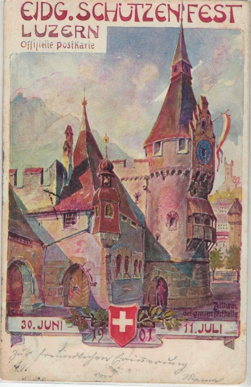 Cartoline postali: LU 30 Luzern Eidg. Schützenfest 1901 – Usato da Fribourg venduto da philafri