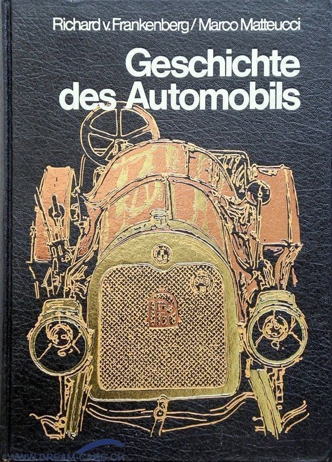 Bücher: Geschichte des Automobils – Gebraucht aus Riehen von BMCLASSICS