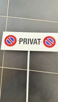 Parkverbotschild „Privat“  neu ungebraucht