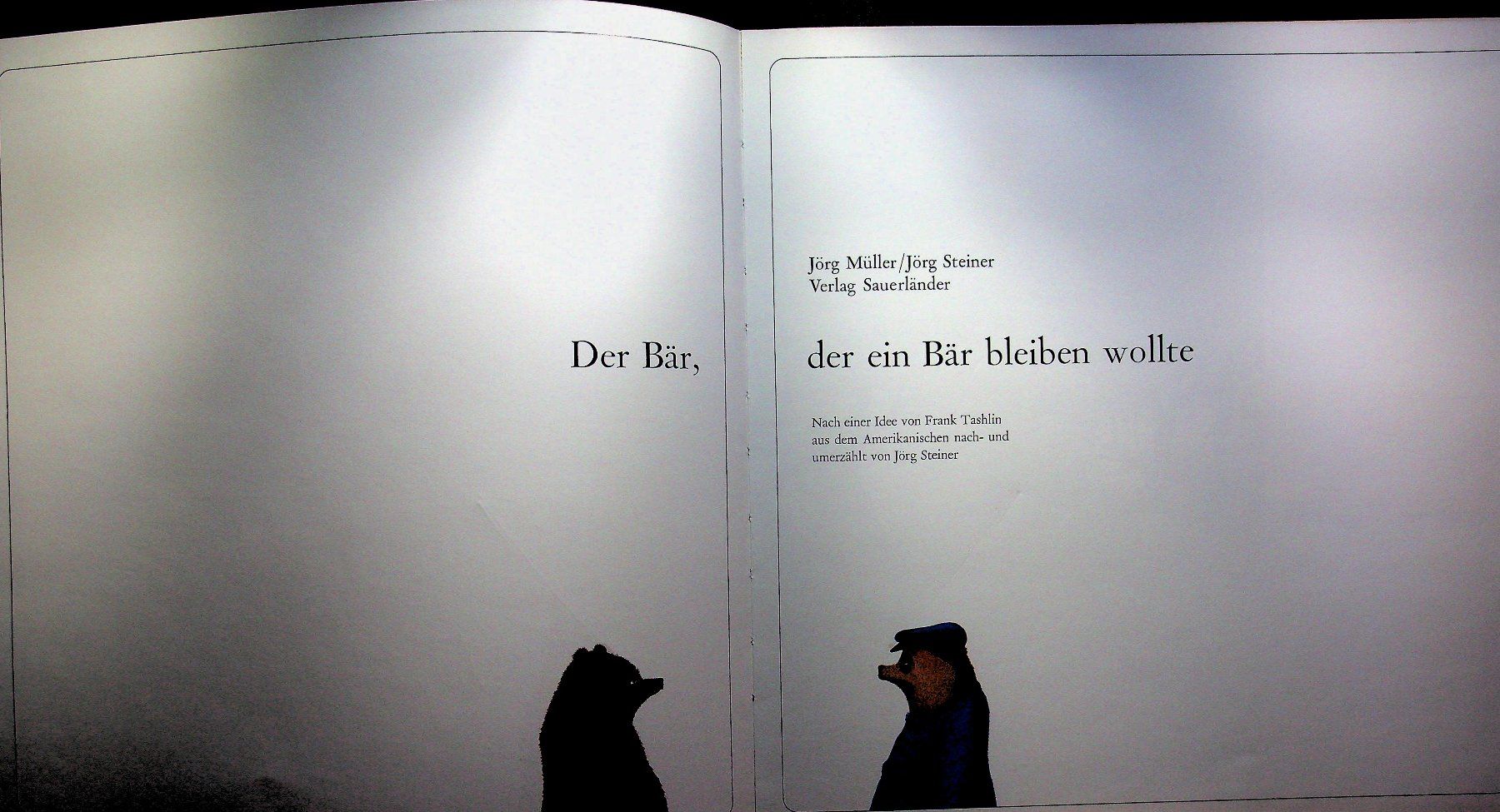 Bücher: Jörg Müller/Jörg Steiner Der Bär, der ein Bär bleiben wollte – Gebraucht aus Reitnau von Zaomir 2