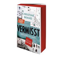 Kriminalroman „Vermisst: Der Fall Lucas“ Christine Brand 