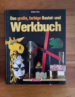 Rex Dieter - Das grosse, farbige Bastel- und Werkbuch (geb)