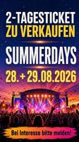 Summerdays: 1 x 2 Tagespass (Fr & Sa 28.08.-29.08.2026)