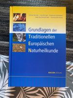 Grundlagen der Traditionellen Europäischen Naturheilkunde