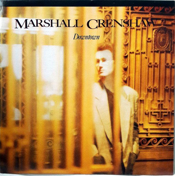 Schallplatten: Marshall Crenshaw: Downtown LP – Neu (gemäss Beschreibung) aus Steinhausen von Vilivinili