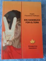 Biologisches Dekodieren. Handbuch für Eltern. A. Frauenkron
