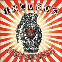 CD Incubus - Light grenades (2006)