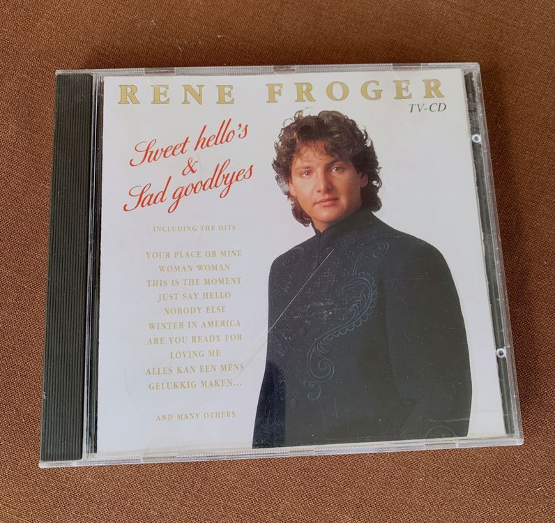 Rene Froger Sweet Hellos Sad Goodbyes Pop Soft Rock | Kaufen auf Ricardo