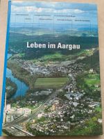 LEBEN IM AARGAU