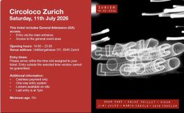 Circoloco Zürich early entry Ticket 11 Juli 2026