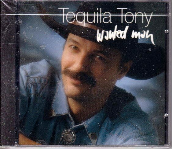 CDs: CD: «Tequila Tony - Wanted man» - NEU – Neu und originalverpackt aus Bern von MacBit77_chbe