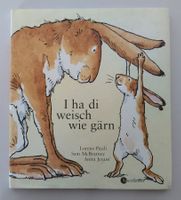 I ha di weisch wie gärn / Bilderbuch Lorenz Pauli ab Fr. 9.-