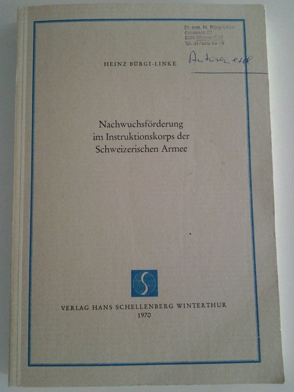 Libri: Schweizerischen Armee, Heinz Bürgi-Linke – Usato da Locarno venduto da edn.vintage