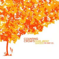Counting Crows ‎– Films About Ghosts (The Best Of Counting C