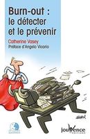 Burn-out - Le détecter et le prévenir