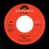 Slade ‎– My Friend Stan