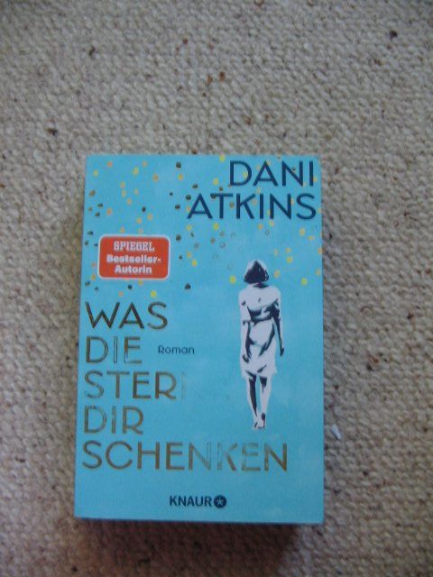 Libri: Was die Sterne dir schenken Dani Atkins – Usato da Reitnau venduto da Bab0