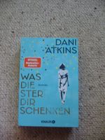 Was die Sterne dir schenken Dani Atkins