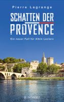 Lagrange Pierre - Schatten der Provence / Krimi