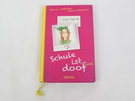 BLANCA IMBODEN FRANK BAUMANN Schule ist doof