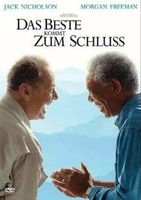 DAS BESTE KOMMT ZUM SCHLUSS          Nicholson    Freeman