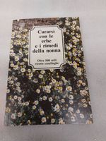 Curarsi con le erbe: rimedi naturali della nonna. Libro🌿...