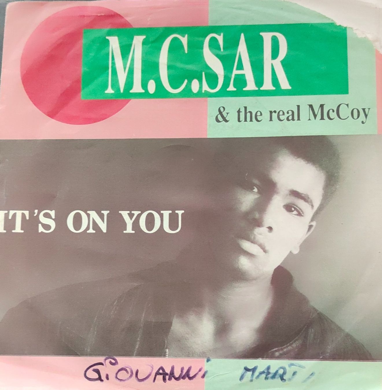 Dischi in vinile: Vinyl-Single M.C.Sar & The Real McCoy - It's On You – Usato da Langenthal venduto da Modo39