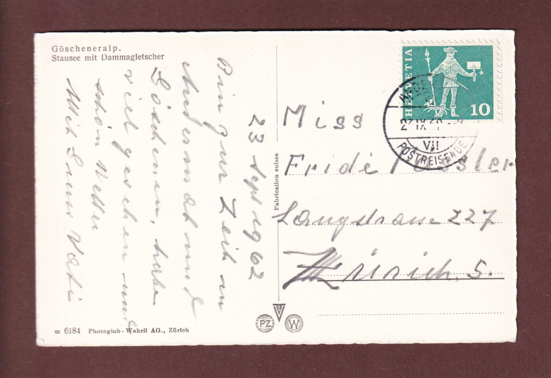 Cartoline postali: GÖSCHENERALP - Stausee - Dammagletscher - 1962 – Usato da Pully venduto da nicecards-shop 1