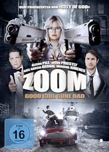 Tutti i DVDs: Zoom - Good Girl Gone Bad – Usato da Ebikon venduto da Moviefreak01