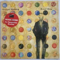 TANGERINE DREAM / MICHAEL HOENIG - XCEPT ONE
