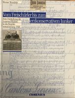 Vom Freischärler zum erzkonservativen Ju